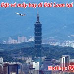 Tại Tây Ninh mua vé máy bay đi Đài Loan ở đâu?