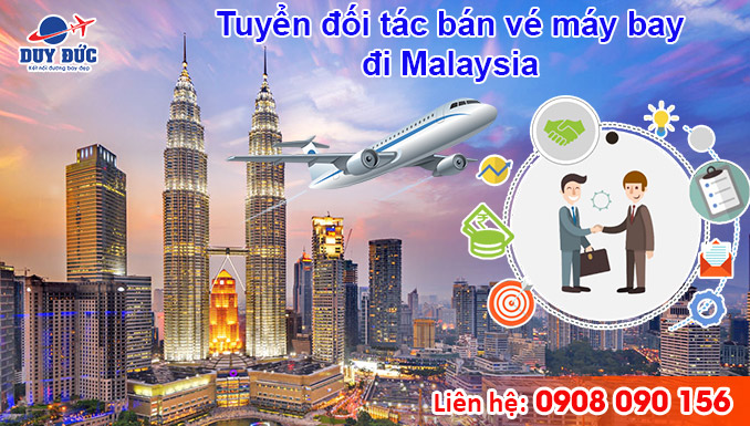 Tuyển đối tác bán vé máy bay đi Malaysia