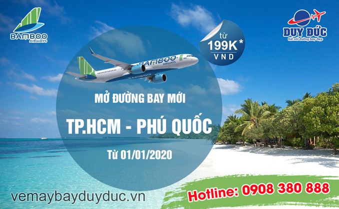 Bamboo Airways mở đường bay mới TPHCM - Phú Quốc