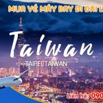 Mua vé máy bay đi Đài Nam (TNN) Đài Loan tại Vũng Tàu như thế nào?