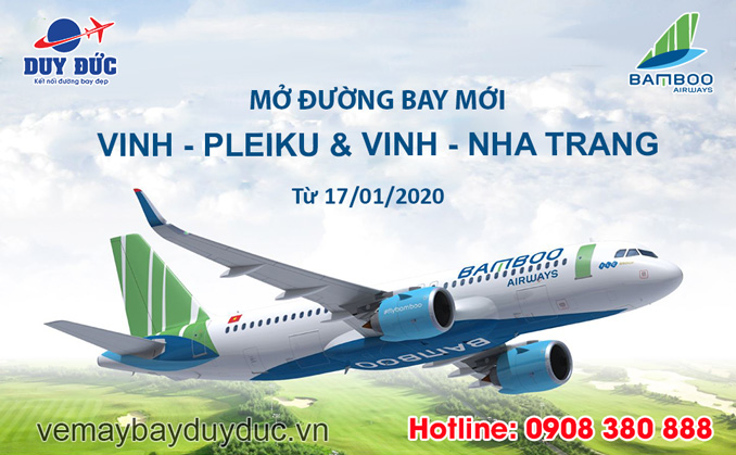 Bamboo Airways mở đường bay mới Vinh - Pleiku và Vinh - Nha Trang