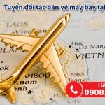 Tuyển đối tác bán vé máy bay tại huyện Bình Chánh, TPHCM