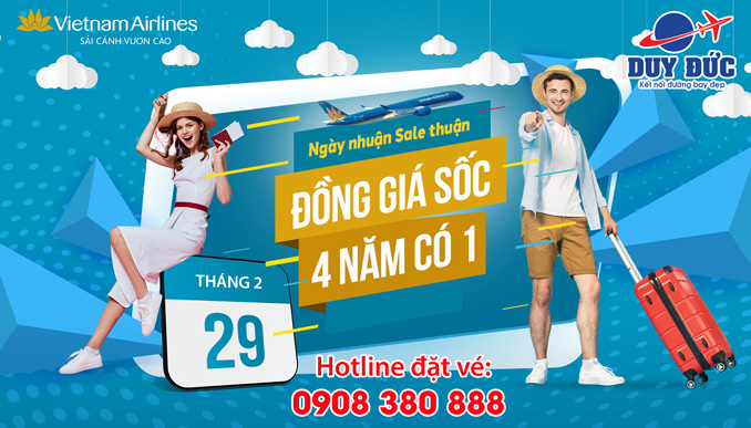 “Ngày Nhuận - Sale thuận” cùng Vietnam Airlines chỉ 199.000 VNĐ/chặng