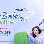 Bamboo Airways khuyến mãi thứ 4 giá vé chỉ từ 69K