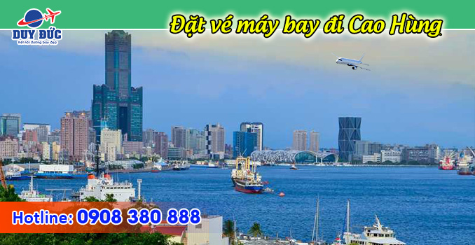 Ở Gia Lai đặt vé máy bay đi Cao Hùng (KHH) Đài Loan được không?