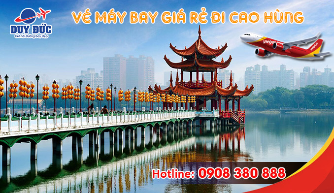 Vé máy bay giá rẻ đi Cao Hùng (KHH) Vietjet Air