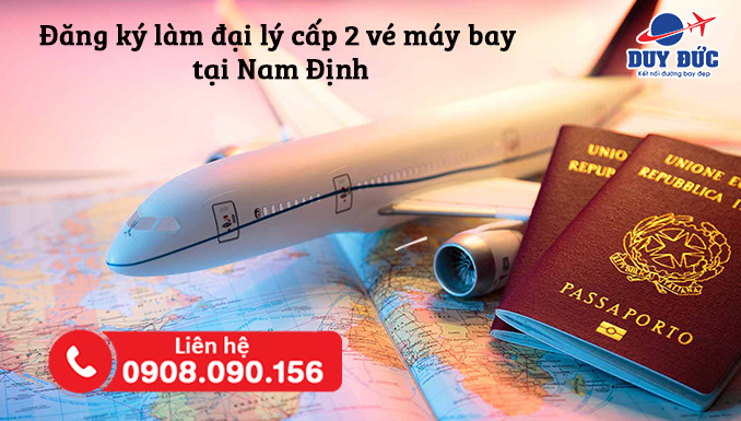 Đăng ký làm đại lý cấp 2 vé máy bay Việt Mỹ tại Nam Định