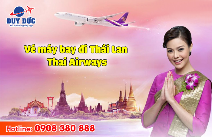 Vé máy bay đi Thái Lan Thai Airways