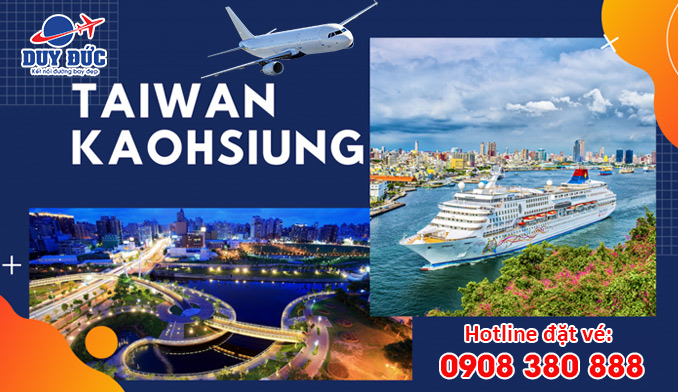 Ở Bình Thuận đặt vé máy bay đi Cao Hùng (KHH) Đài Loan được không