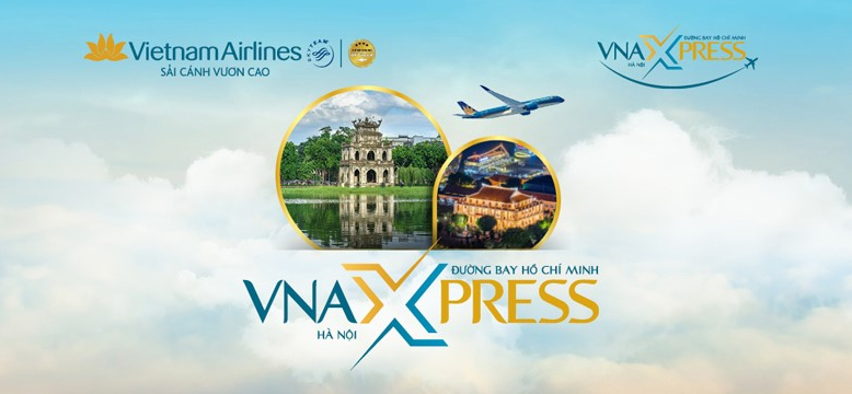Ưu tiên khi bay giữa Hà Nội và TPHCM với dịch vụ VNAXPRESS