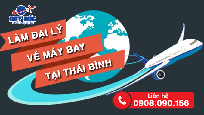 Làm đại lý vé máy bay tại Thái Bình cần bao nhiêu vốn?