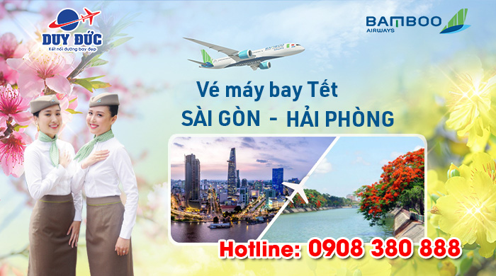 Vé Tết Sài Gòn Hải Phòng hãng Bamboo Airways bao nhiêu tiền ?