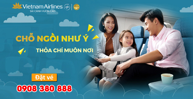 Chọn chỗ ngồi thoải mái chỉ từ 30.000 VND trên chuyến bay của Vietnam Airlines