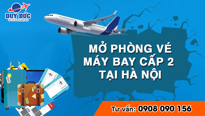 Mở phòng vé máy bay tại Hà Nội cần bao nhiêu vốn