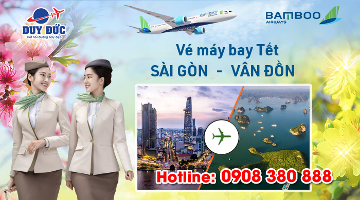 Vé Tết Sài Gòn Vân Đồn hãng Bamboo Airways bao nhiêu tiền ?