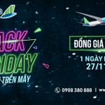 Black Friday – Bamboo Airways đồng giá 36K