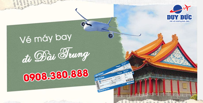 Đặt vé máy bay đi Đài Trung (RMQ) Đài Loan tại Bình Định