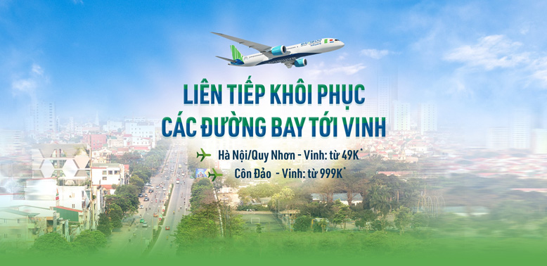 Vé bay Bamboo Airways từ Vinh đến Hà Nội, Quy Nhơn, Côn Đảo chỉ từ 49K