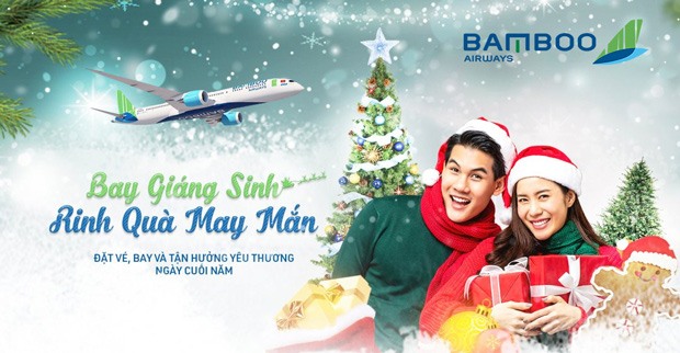 Bay Giáng sinh, rinh quà may mắn cùng Bamboo Airways