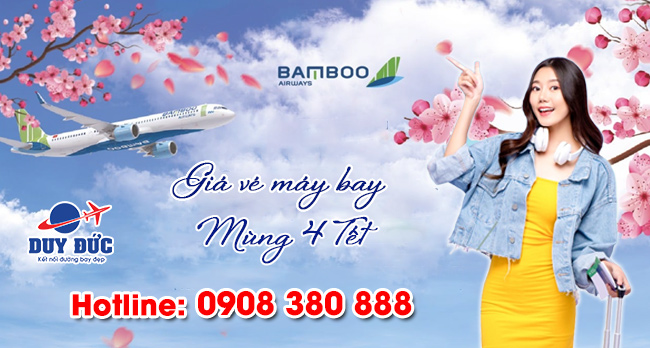 Giá vé Bamboo Airways mùng 4 Tết có rẻ không