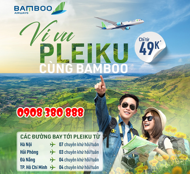 Vé máy bay đi Pleiku hãng Bamboo Airways