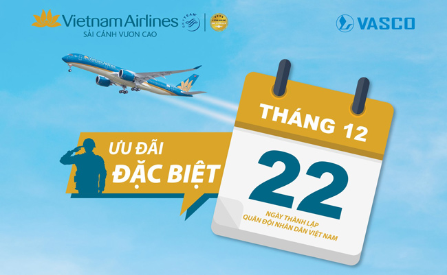Vietnam Airlines Ưu đãi đặc biệt nhân ngày thành lập Quân đội nhân dân Việt Nam