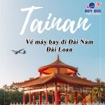 Mua vé máy bay đi Đài Nam (TNN) Đài Loan tại Quảng Ngãi như thế nào