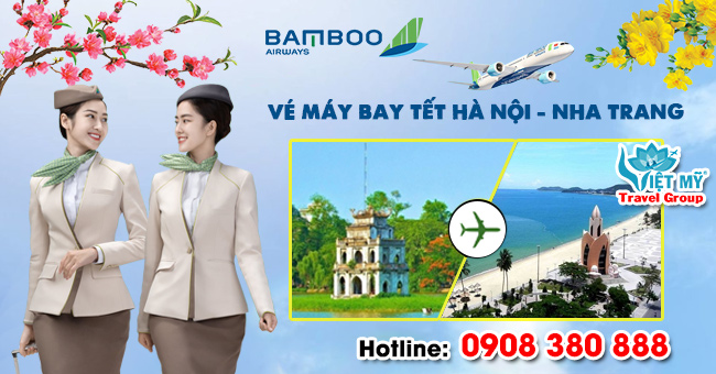 Vé Tết Hà Nội Nha Trang hãng Bamboo Airways bao nhiêu tiền ?