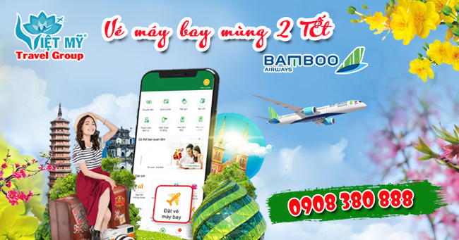 Giá vé Bamboo Airways mùng 2 Tết bao nhiêu