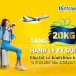 Vietravel Airlines tặng 20kg hành lý ký gửi