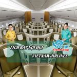 Cập nhật lịch bay Nội địa hiện tại của Vietnam Airlines