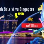 Săn Flash Sale vi vu Singapore cùng Vietnam Airlines