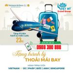 Tặng hành lý, thoải mái bay với Vietnam Airlines