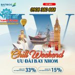 Chill Weekend – Ưu đãi cuối tuần vé bay siêu rẻ Bamboo Airways