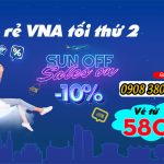 Sun off sales on – VNA giảm 10% giá vé