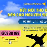 Vietravel Airlines tung vé Hà Nội – Đà Lạt giá từ 79K/lượt